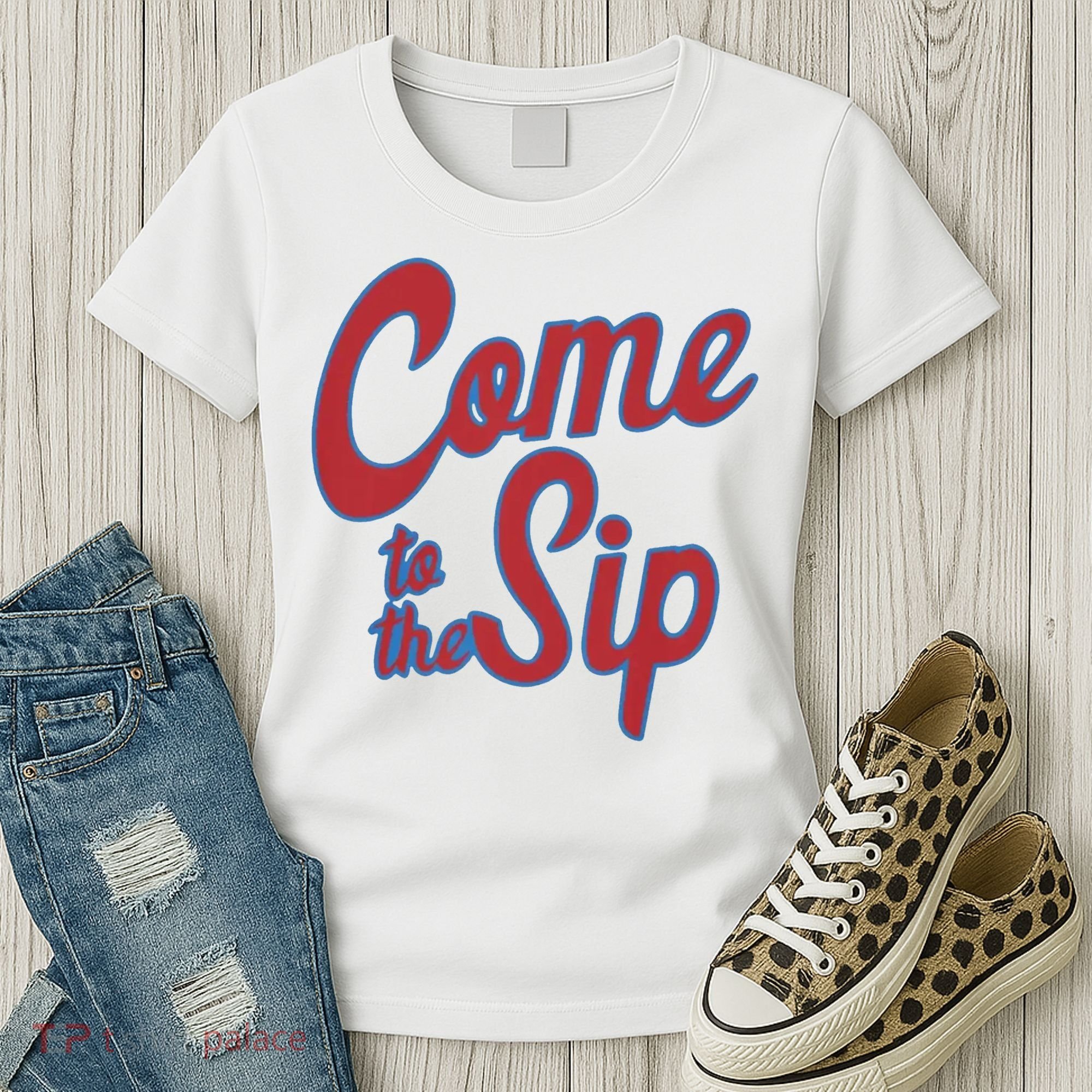 Come To The Sip Women's T-Shirt