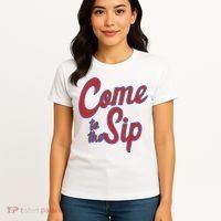Come To The Sip Women's T-Shirt thumb 4