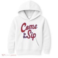 Come To The Sip Kids Hoodie thumb 0