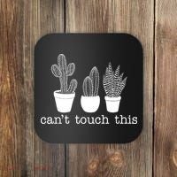 Can't Touch This Funny Cactus Coaster thumb 0