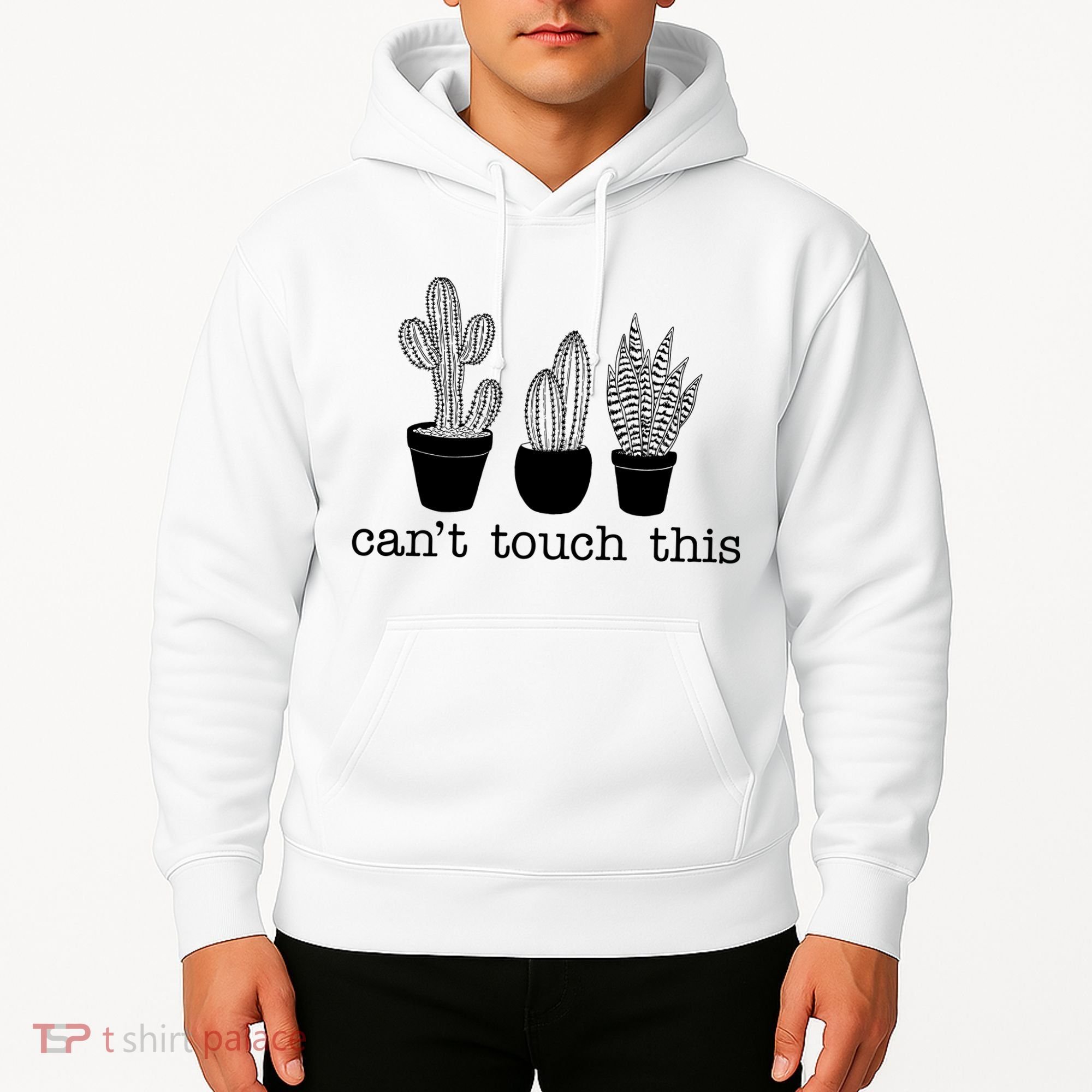 Can't Touch This Funny Cactus Hoodie
