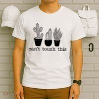 Can't Touch This Funny Cactus T-Shirt thumb 6