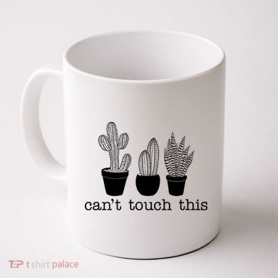 Can't Touch This Funny Cactus Coffee Mug
