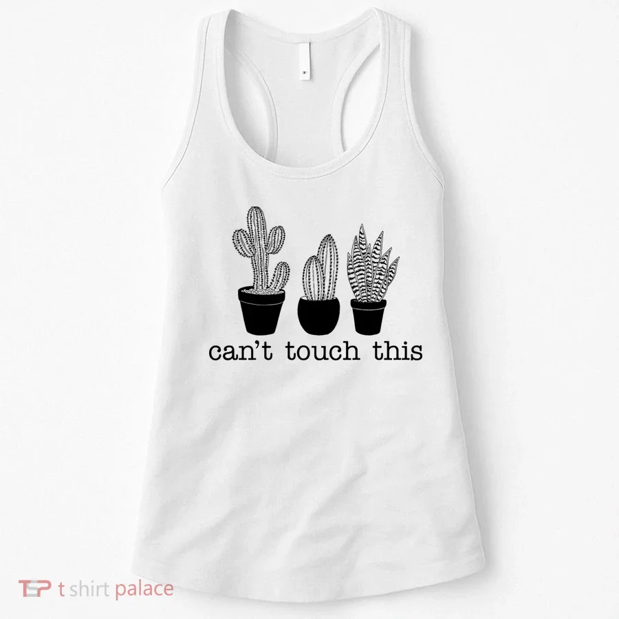 Can't Touch This Funny Cactus Women's Tank Top