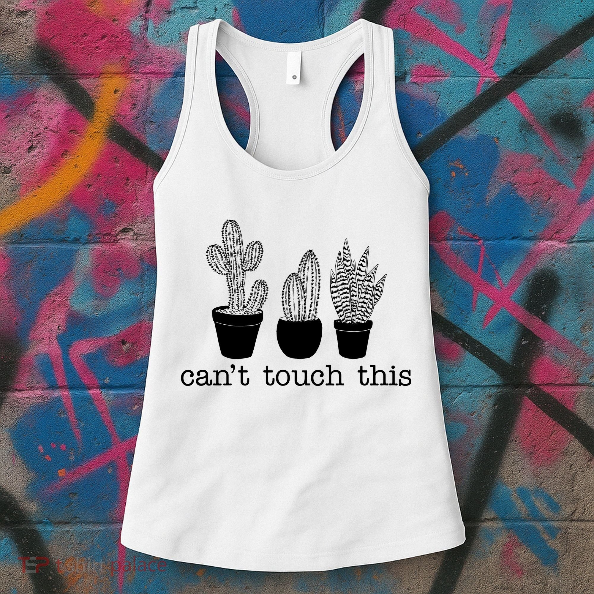 Can't Touch This Funny Cactus Women's Tank Top