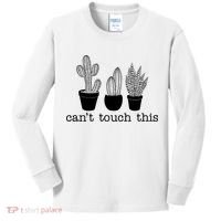 Can't Touch This Funny Cactus Kids Long Sleeve Shirt thumb 0