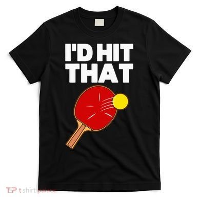 Cool Table Tennis Design Game Ping Pong Lovers T-Shirt
