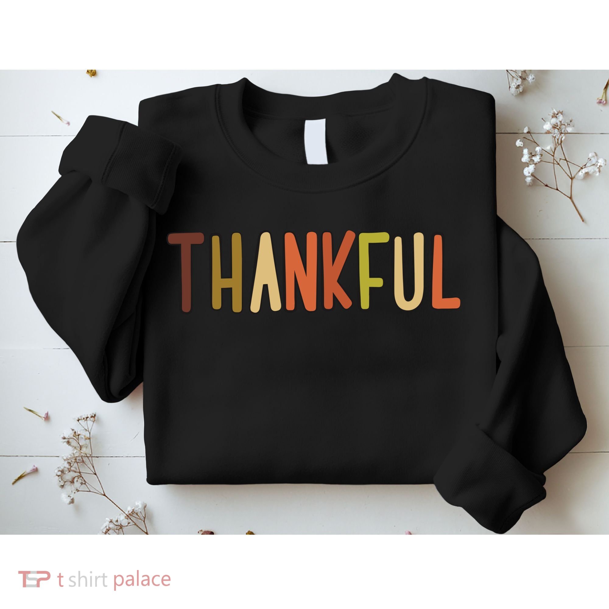 Cute Thankful Thanksgiving Sweatshirt
