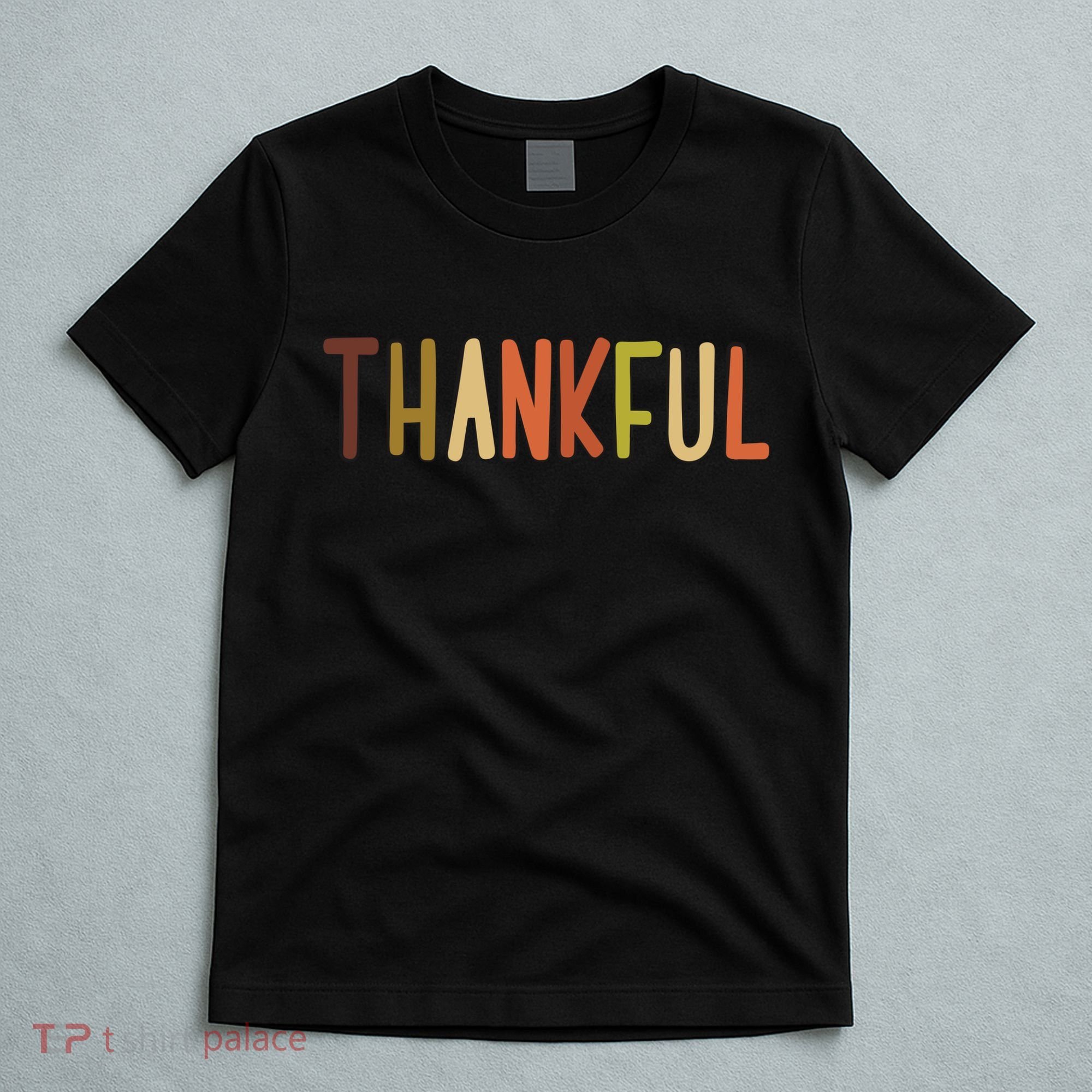 Cute Thankful Thanksgiving T-Shirt