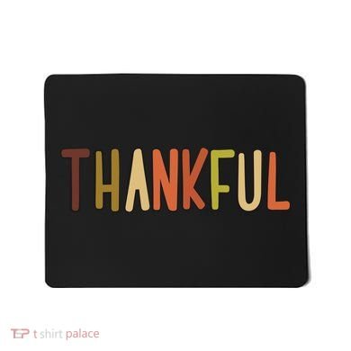 Cute Thankful Thanksgiving Mousepad