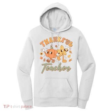 Cute Thanksgiving Thankful Teacher Women's Hoodie