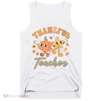 Cute Thanksgiving Thankful Teacher Tank Top