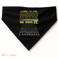 Come To The Math Side We Have Pi Math Geek & Nerd USA-Made Doggie Bandana thumb 0
