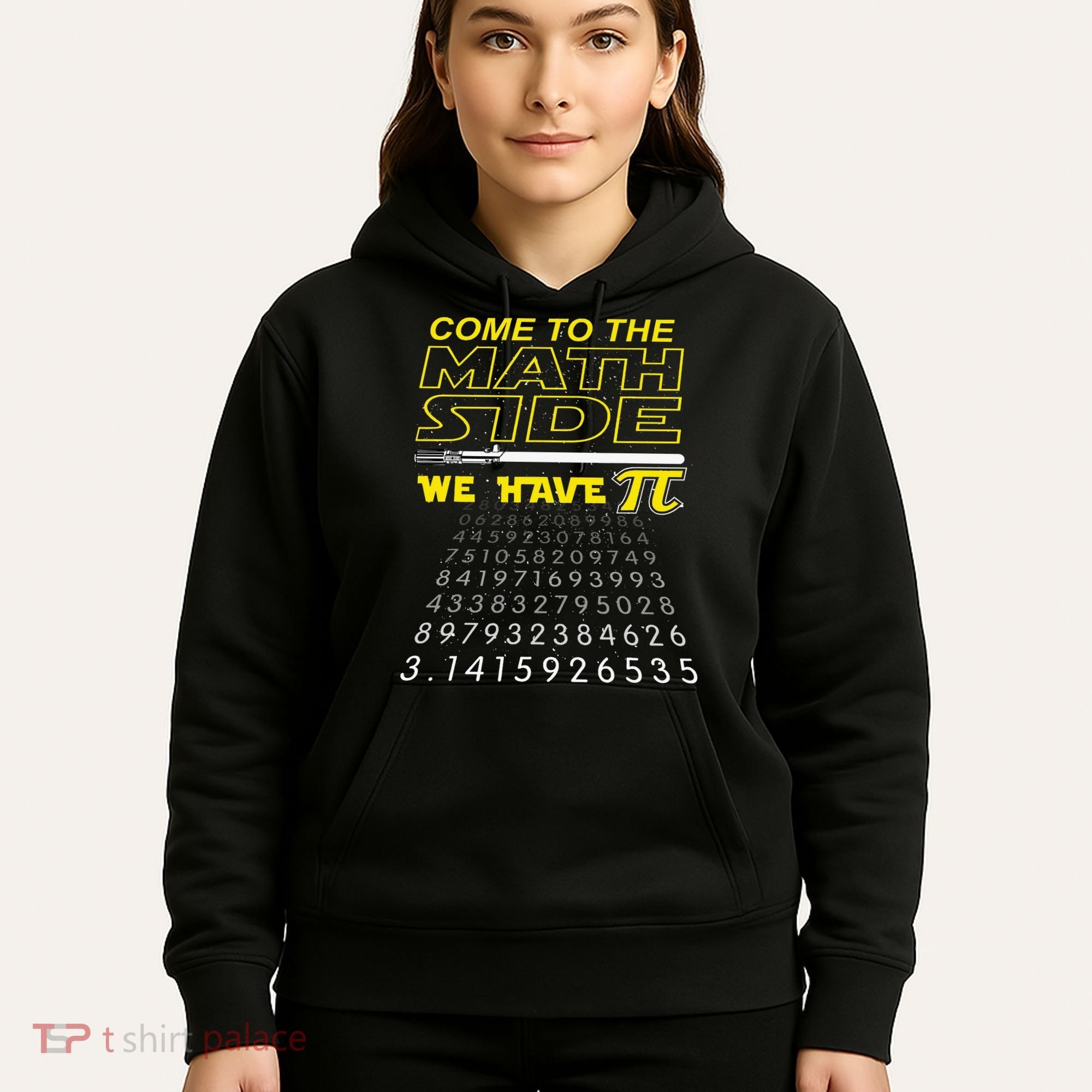 Come To The Math Side We Have Pi Math Geek & Nerd Hoodie