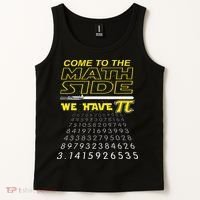 Come To The Math Side We Have Pi Math Geek & Nerd Tank Top thumb 2