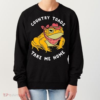 Country Toads Take Me Home Apparel Women's Sweatshirt