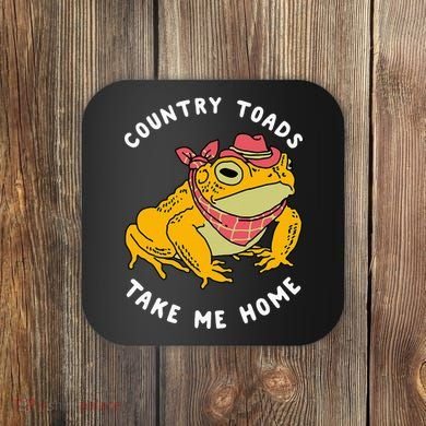 Country Toads Take Me Home Apparel Coaster