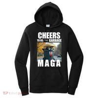 Cheers To The Us Garbage Maga Donald Trump Women's Hoodie thumb 0