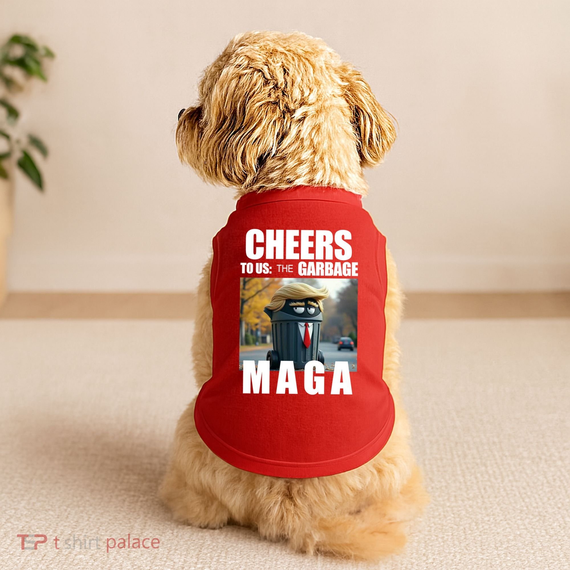 Cheers To The Us Garbage Maga Donald Trump Doggie Tank