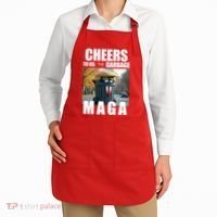 Cheers To The Us Garbage Maga Donald Trump Apron thumb 2