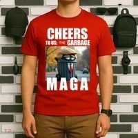 Cheers To The Us Garbage Maga Donald Trump T-Shirt thumb 6