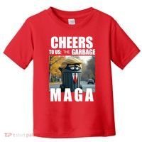 Cheers To The Us Garbage Maga Donald Trump Toddler T-Shirt thumb 0