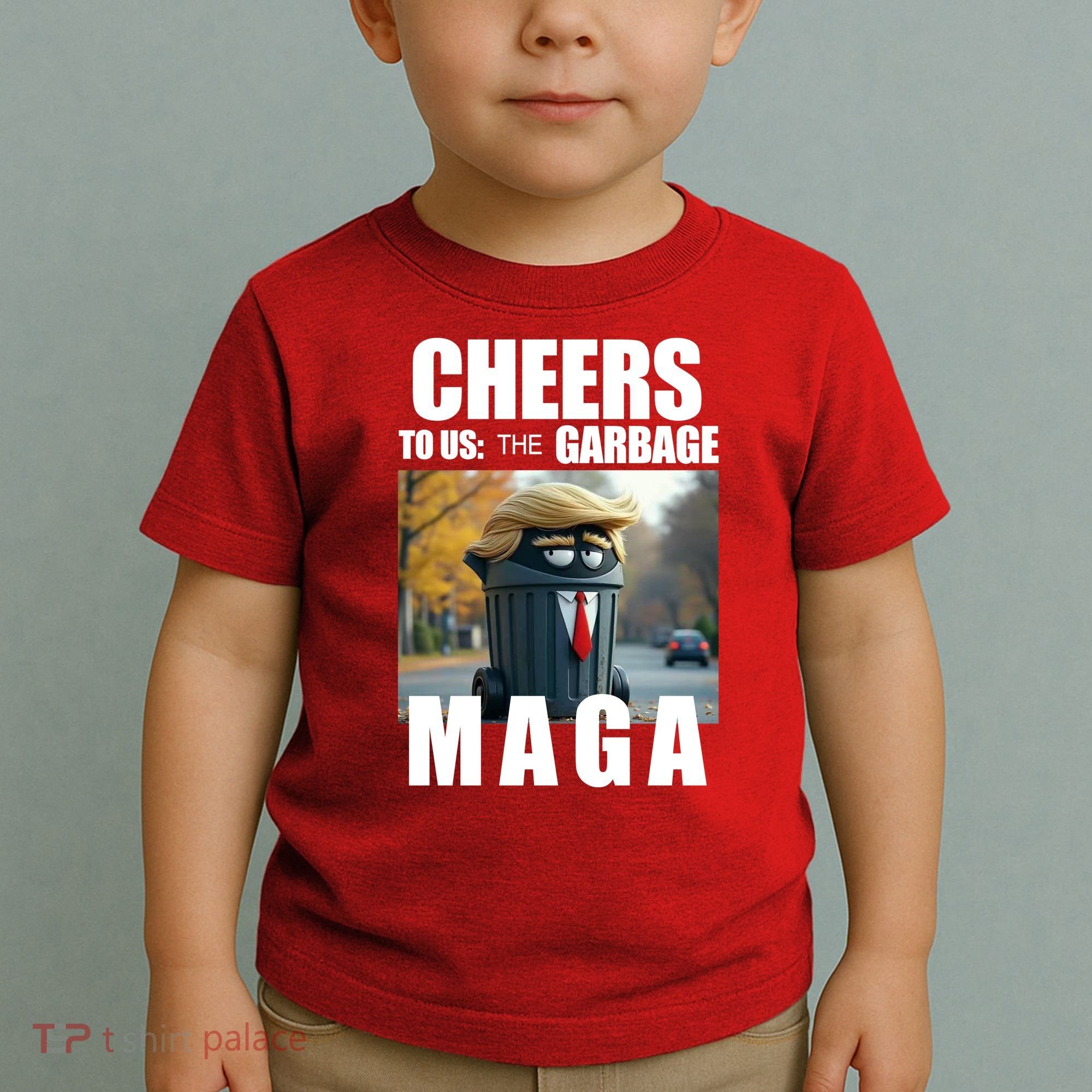 Cheers To The Us Garbage Maga Donald Trump Toddler T-Shirt