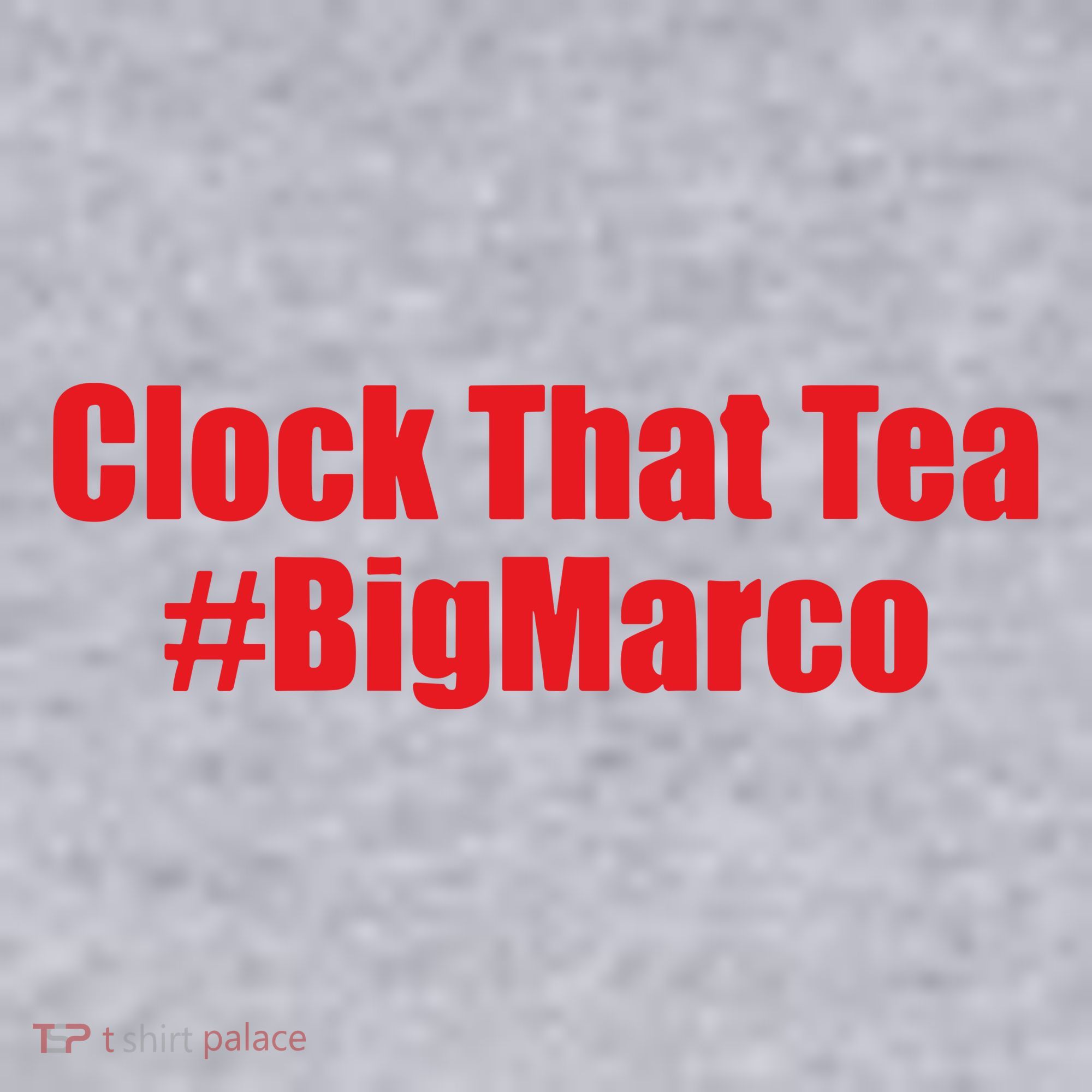 Clock That Tea #Bigmarco Women's Sweatshirt