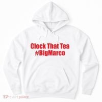 Clock That Tea #Bigmarco Hoodie thumb 0