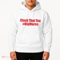 Clock That Tea #Bigmarco Hoodie thumb 2