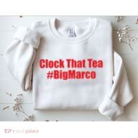 Clock That Tea #Bigmarco Sweatshirt thumb 2