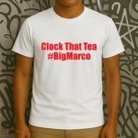 Clock That Tea #Bigmarco T-Shirt thumb 3