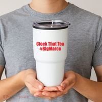 Clock That Tea #Bigmarco Tumbler thumb 2