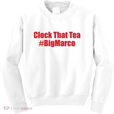 Clock That Tea #Bigmarco Kids Sweatshirt