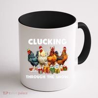 Clucking Through The Snow Funny Chicken Merry Christmas Coffee Mug thumb 1