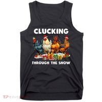 Clucking Through The Snow Funny Chicken Merry Christmas Tank Top thumb 0