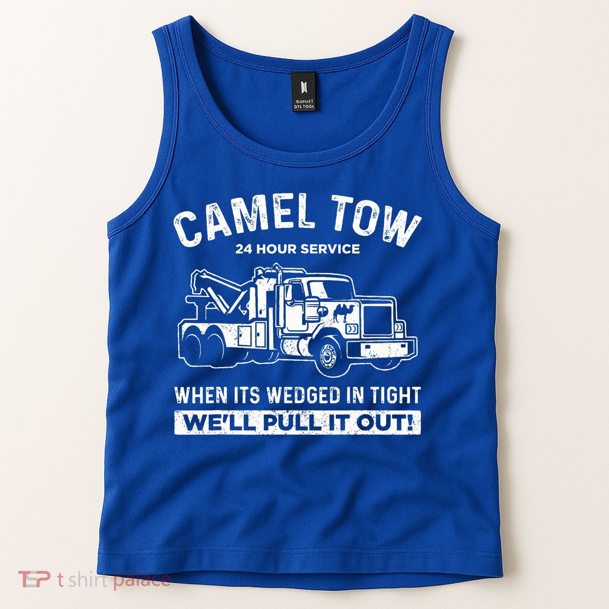 Camel Towing Tow Truck Humor Camel Towing  Tank Top