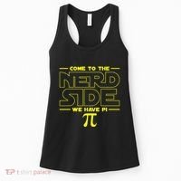 Come To The Nerd Side We Have Pi Nerd Women's Tank Top thumb 0