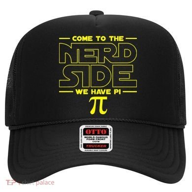 Come To The Nerd Side We Have Pi Nerd Hat
