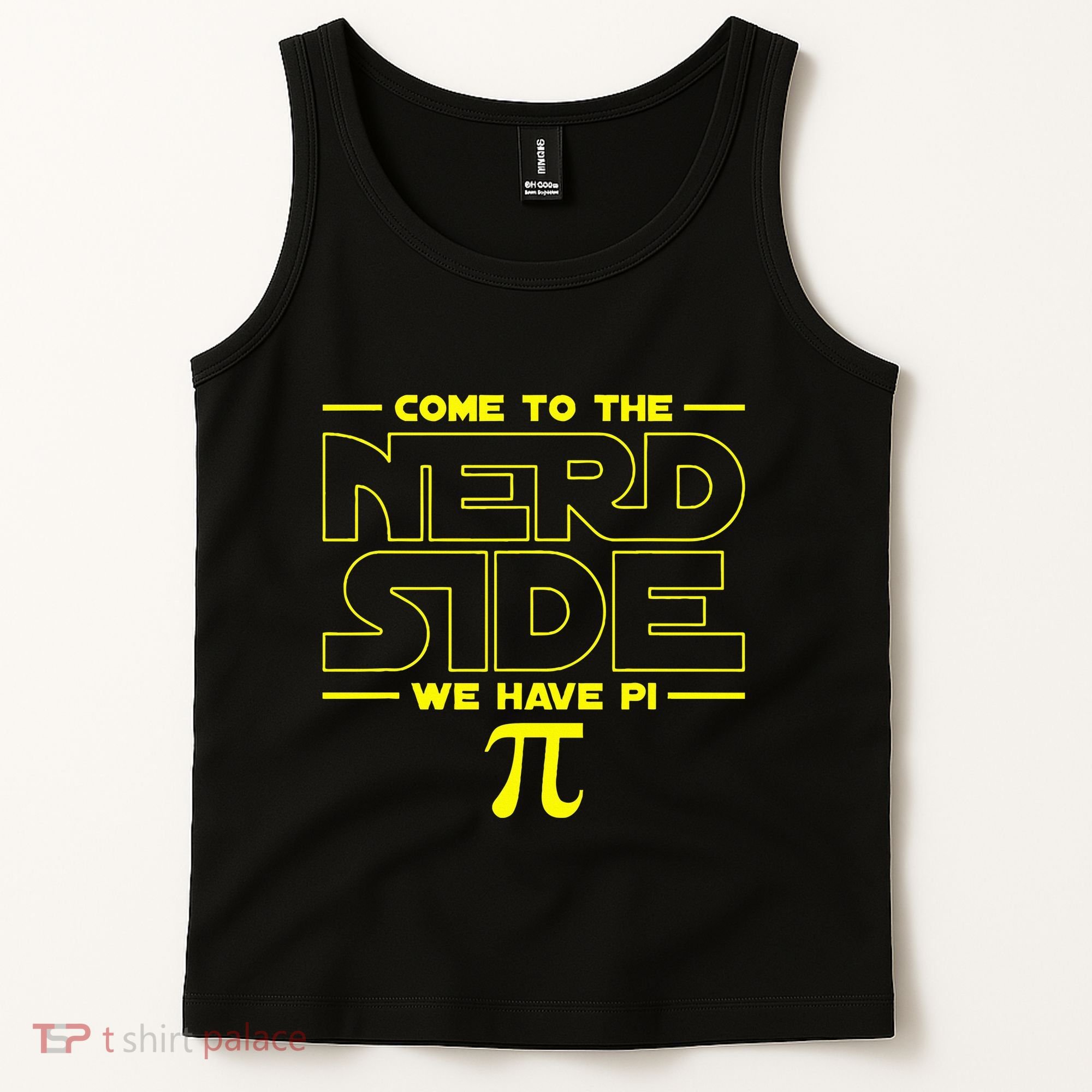 Come To The Nerd Side We Have Pi Nerd Tank Top