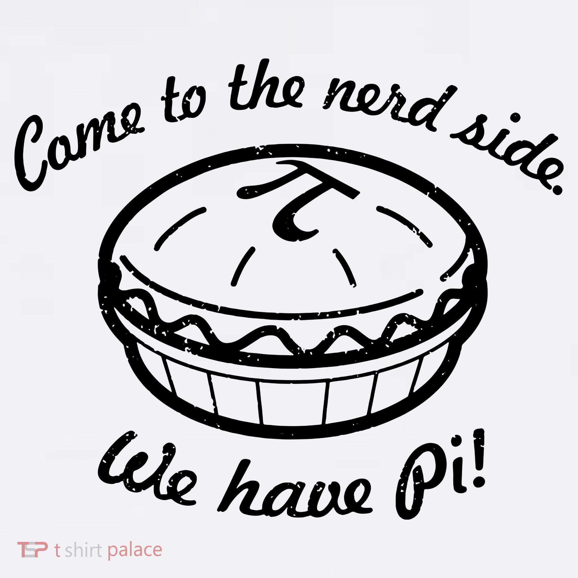 Come To The Nerd Side We Have Pi Tank Top