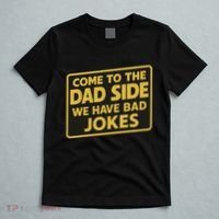 Come To The Dad Side We Have Bad Jokes Funny Parody Meme T-Shirt thumb 5