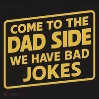 Come To The Dad Side We Have Bad Jokes Funny Parody Meme Mousepad thumb 1