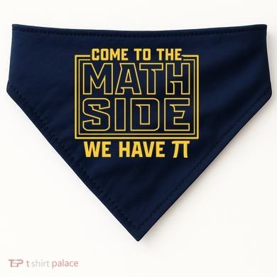 Come To The Math Side We Have Pi USA-Made Doggie Bandana