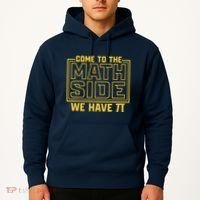 Come To The Math Side We Have Pi Hoodie thumb 2