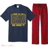 Come To The Math Side We Have Pi Pajama Set thumb 0