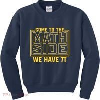 Come To The Math Side We Have Pi Kids Sweatshirt thumb 0