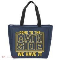 Come To The Math Side We Have Pi Tote Bag thumb 0