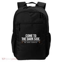 Come To The Dark Side We Have Cookies Funny Backpack thumb 0