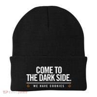 Come To The Dark Side We Have Cookies Funny Beanie thumb 0